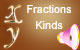 Kinds or types of fractions
